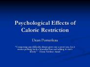 Psychological Effects of Calorie Restriction