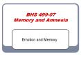 BHS 499-07 Memory and Amnesia PowerPoint PPT Presentation
