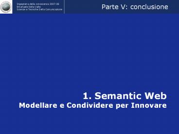 1. Semantic Web Modellare e Condividere per Innovare