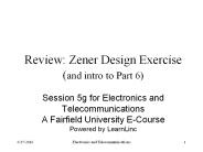 Review: Zener Design Exercise (and intro to Part 6)