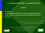 O Programa MPS.BR e o Projeto RELAIS