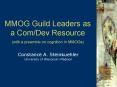 MMOG Guild Leaders as a Com/Dev Resource (with a preamble on cognition in MMOGs) PowerPoint PPT Presentation