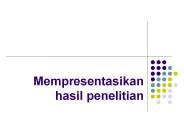 Mempresentasikan hasil penelitian