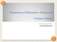 Department of Mathematics, Statistics and  Computer Science PowerPoint PPT Presentation