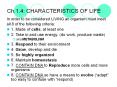 Ch.1.4: CHARACTERISTICS OF LIFE PowerPoint PPT Presentation