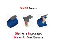 SIMAF Sensor      Siemens Integrated Mass Airflow Sensor
