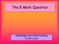 The 8 Mark Question PowerPoint PPT Presentation