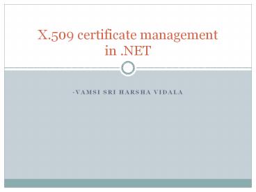 -Vamsi sri Harsha Vidala