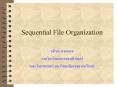 Sequential File Organization PowerPoint PPT Presentation