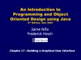 Chapter 17 : Building a Graphical User Interface PowerPoint PPT Presentation
