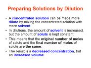 Preparing Solutions by Dilution