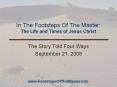 In The Footsteps Of The Master: The Life and Times of Jesus Christ PowerPoint PPT Presentation