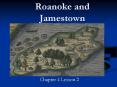Roanoke and Jamestown PowerPoint PPT Presentation