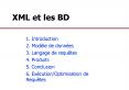 XML et les BD PowerPoint PPT Presentation