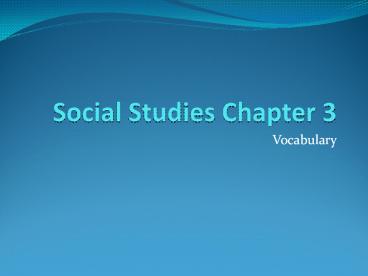 Social Studies Chapter 3