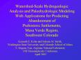 Watershed-Scale Hydrogeologic Analysis and Paleohydrologic Modeling With Applications for Predicting Abandonment of Prehistoric Settlements, Mesa Verde Region, Southwest Colorado PowerPoint PPT Presentation