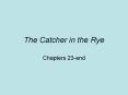 The Catcher in the Rye PowerPoint PPT Presentation