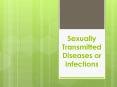 Sexually Transmitted Diseases or Infections PowerPoint PPT Presentation
