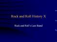 Rock and Roll History X PowerPoint PPT Presentation