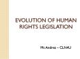 EVOLUTION OF HUMAN RIGHTS LEGISLATION PowerPoint PPT Presentation