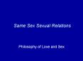 Same Sex Sexual Relations PowerPoint PPT Presentation