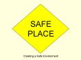 SAFE PLACE PowerPoint PPT Presentation