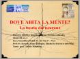 DOVE ABITA LA MENTE? La teoria del neurone PowerPoint PPT Presentation