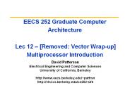 EECS 252 Graduate Computer Architecture  Lec 12 