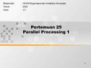 Pertemuan 25 Parallel Processing 1