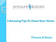 5 Amazing Tips To Clean Your Home
