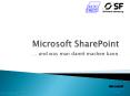 Microsoft SharePoint PowerPoint PPT Presentation