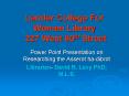Lander College For Women Library 227 West 60th Street PowerPoint PPT Presentation