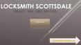 Get Scottsdale Locksmith service at one call PowerPoint PPT Presentation