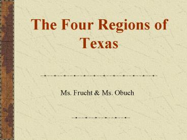The Four Regions of Texas