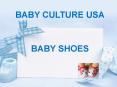 Baby Culture USA | Baby Shoes Online PowerPoint PPT Presentation