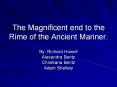 The Magnificent end to the Rime of the Ancient Mariner. PowerPoint PPT Presentation