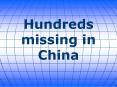 Hundreds missing in China PowerPoint PPT Presentation