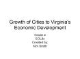 Growth of Cities to Virginia's Economic Development PowerPoint PPT Presentation