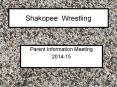 Shakopee Wrestling PowerPoint PPT Presentation