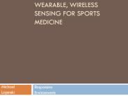 Wearable, Wireless Sensing for Sports Medicine