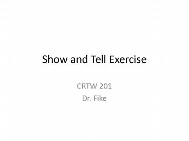 Show and Tell Exercise