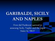GARIBALDI, SICILY AND NAPLES