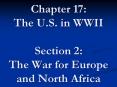 Chapter 17: The U.S. in WWII Section 2: The War for Europe and North Africa PowerPoint PPT Presentation