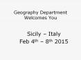 Geography Department Welcomes You PowerPoint PPT Presentation