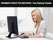 GRAMMAR CHECK FOR SENTENCE - Free Grammar Checker (1)
