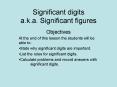 Significant digits a.k.a. Significant figures PowerPoint PPT Presentation