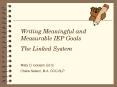 Writing Meaningful and Measurable IEP Goals PowerPoint PPT Presentation