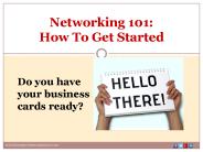 Networking 101: How To Get Started