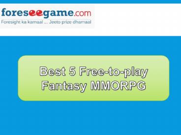 Best 5 Fantasy MMORPG Games You Love to Play