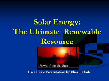 Solar Energy: The Ultimate Renewable Resource